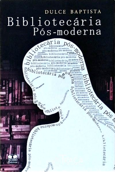 Bibliotecária Pós-moderna