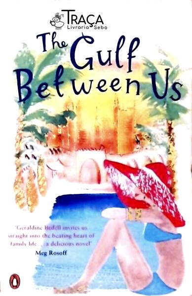 The Gulf Between Us