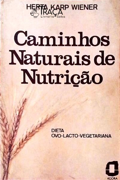 Caminhos Naturais De Nutrição