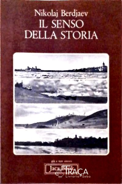 Il Senso Della Storia