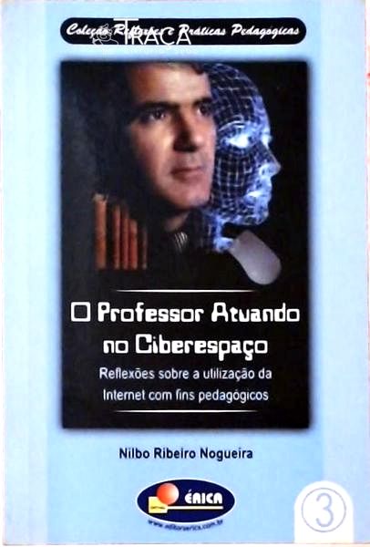 O Professor Atuando No Ciberespaço