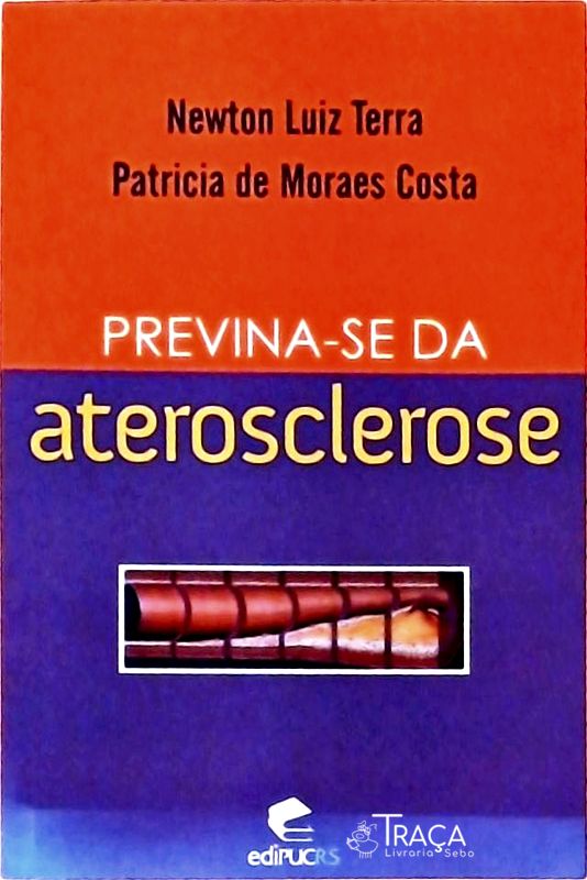 Previna-se da Aterosclerose