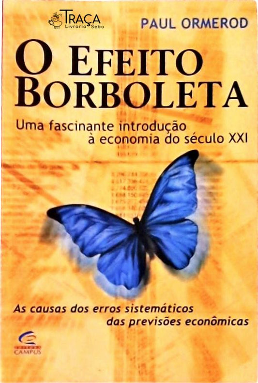 O Efeito Borboleta