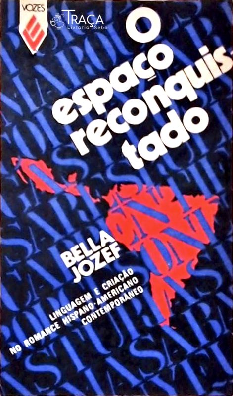 O Espaço Reconquistado