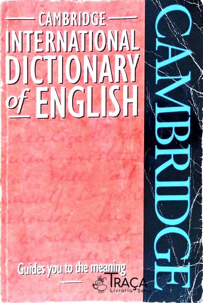 Cambridge Internacional Dictionary Of English
