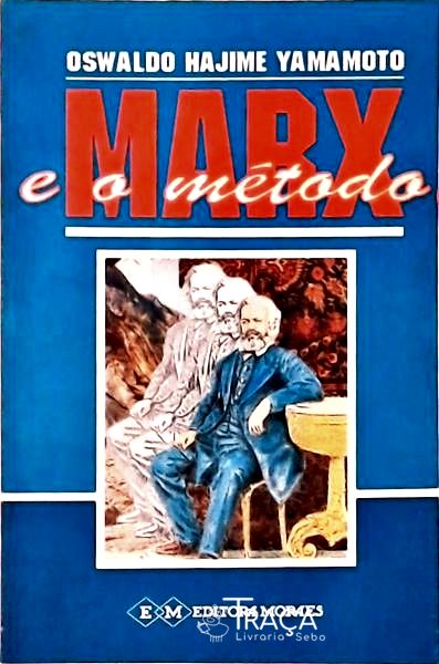 Marx e o Método