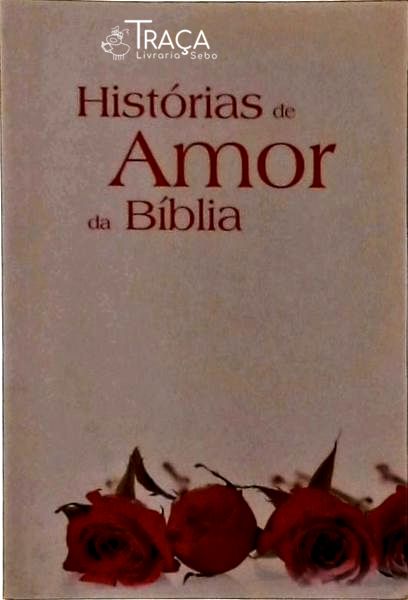 Histórias De Amor Da Bíblia