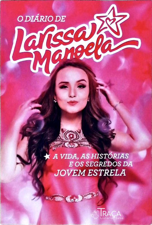 O Diário de Larissa Manoela