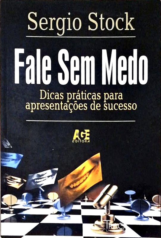 Fale sem Medo - Dicas Práticas para Apresentações de Sucesso