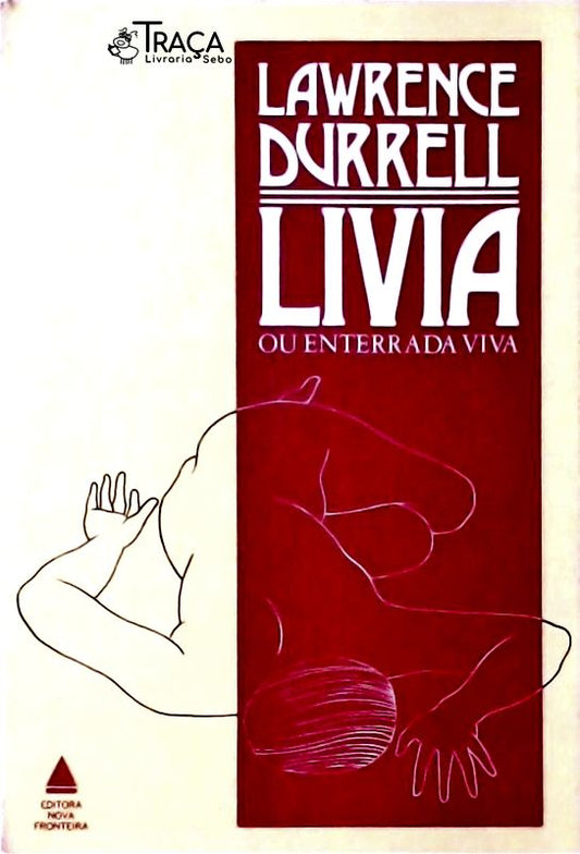 Livia Ou Enterrada Viva