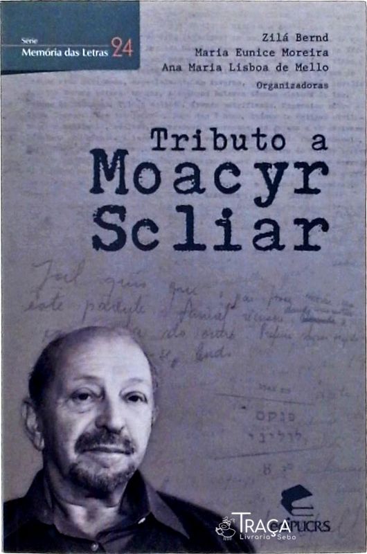 Tributo a Moacyr Scliar
