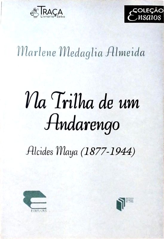 Na Trilha de Um Andarengo