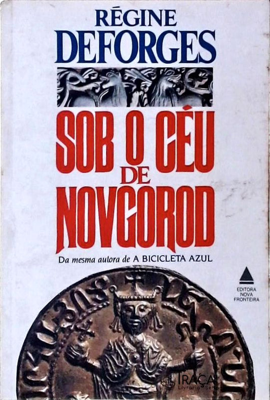 Sob O Céu De Novgorod