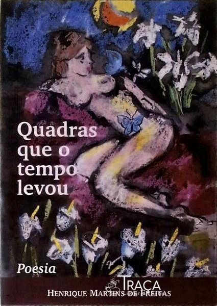 Quadras Que o Tempo Levou