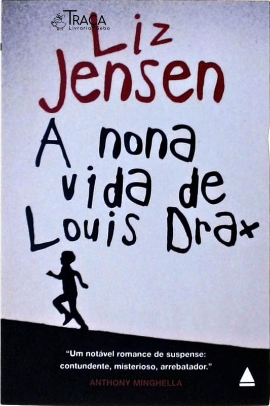 A Nona Vida de Louis Drax