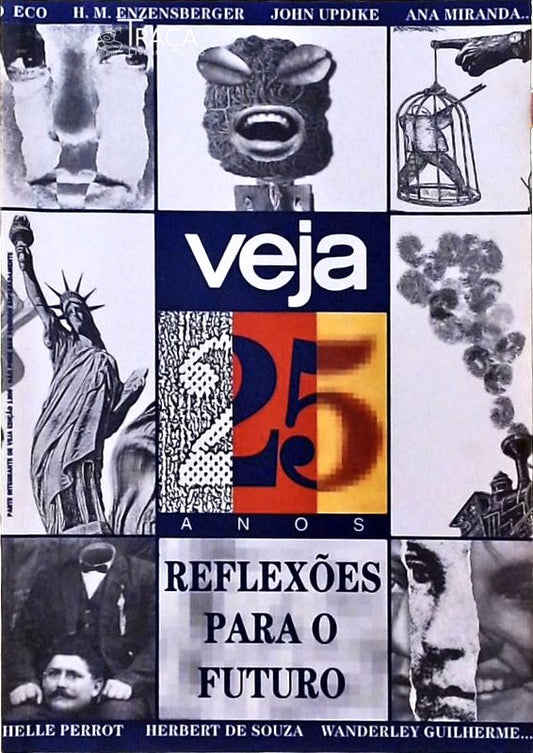 Veja 25 Anos - Reflexões para o Futuro