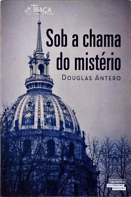 Sob a Chama do Mistério