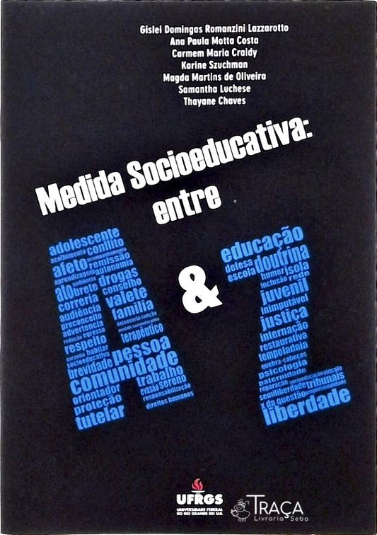 Medida Socioeducativa - Entre A E Z