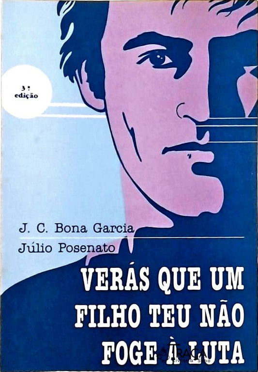 Verás Que Um Filho Teu Não Foge À Luta