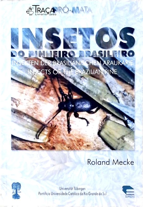 Insetos do Pinheiro Brasileiro