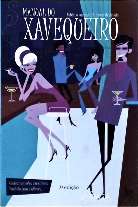 Manual Do Xavequeiro