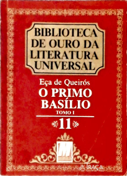 O Primo Basílio Vol 1
