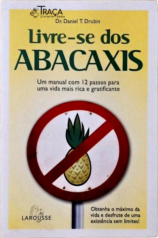 Livre-se dos Abacaxis