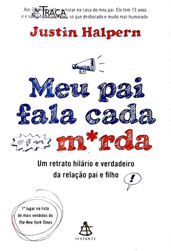 Meu Pai Fala Cada Merda