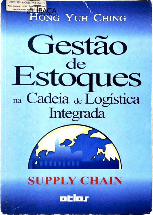 Gestão de Estoques Na Cadeia de Logística Integrada