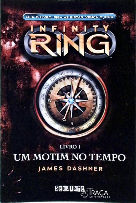 Infinity Ring, Um Motim No Tempo