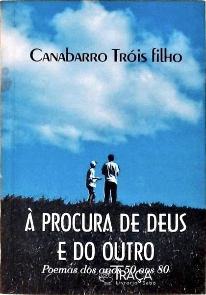 À Procura de Deus e do Outro
