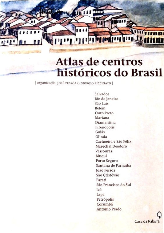 Atlas de Centros Históricos do Brasil