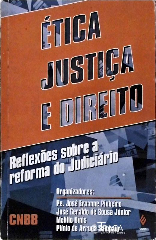 Ética Justiça e Direito
