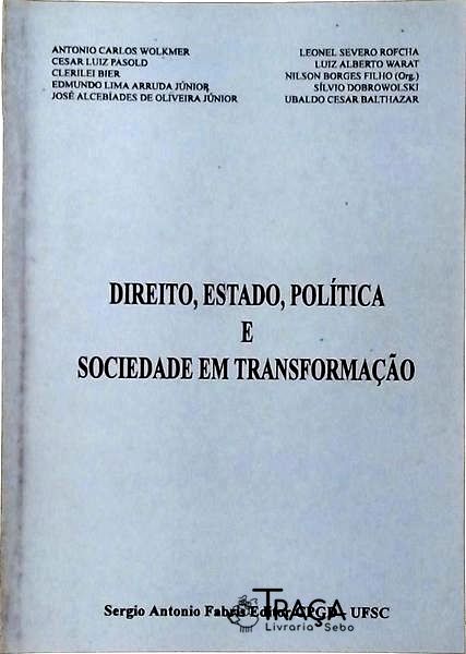 Direito, Estado, Política e Sociedade em Transformação