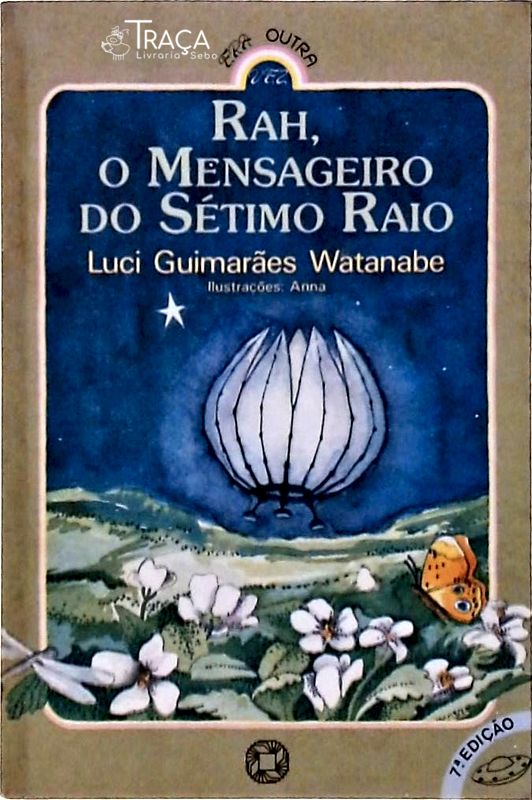 Rah O Mensageiro Do Sétimo Raio