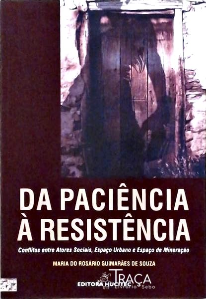 Da Paciência À Resistência