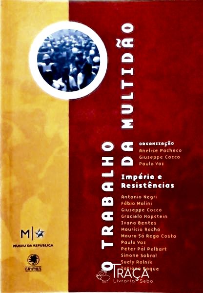 O Trabalho Na Multidão