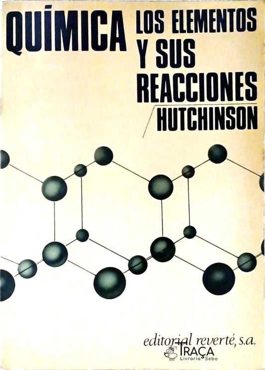Química - Los Elementos Y Sus Reacciones
