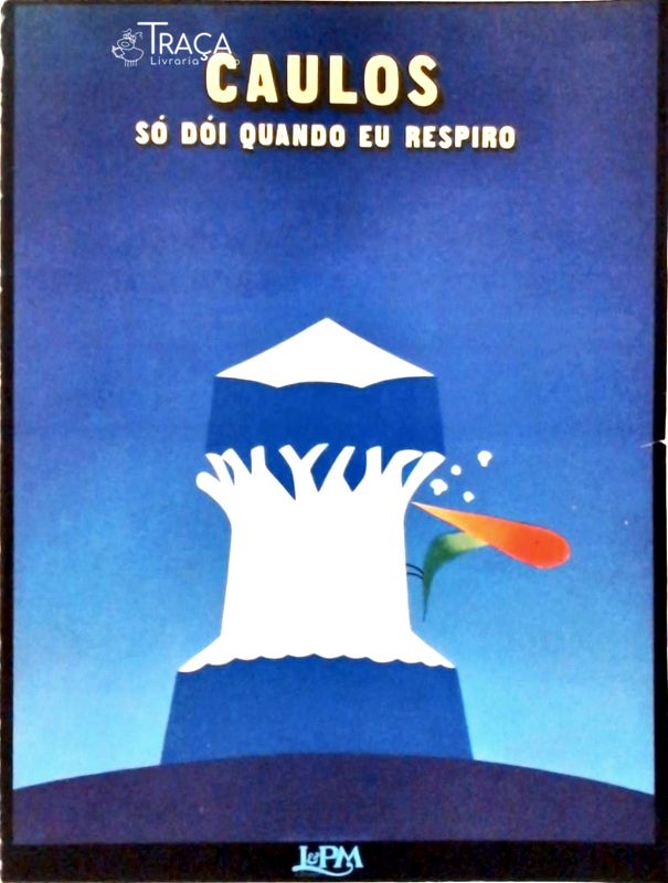 Só Dói Quando Eu Respiro