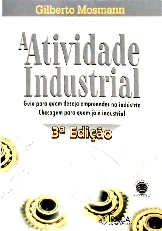 A Atividade Industrial