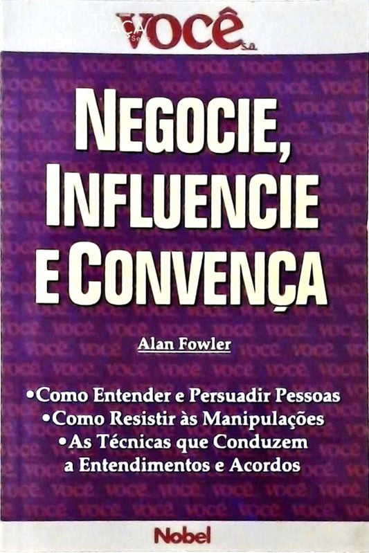 Negocie, Influencie e Convença