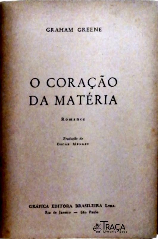 O Coração da Matéria