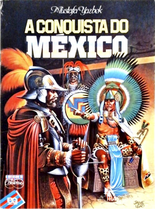 A Conquista do México