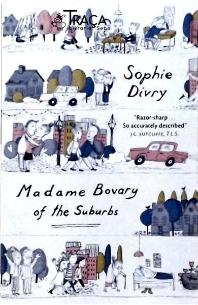 Madame Bovary Of The Suburbs