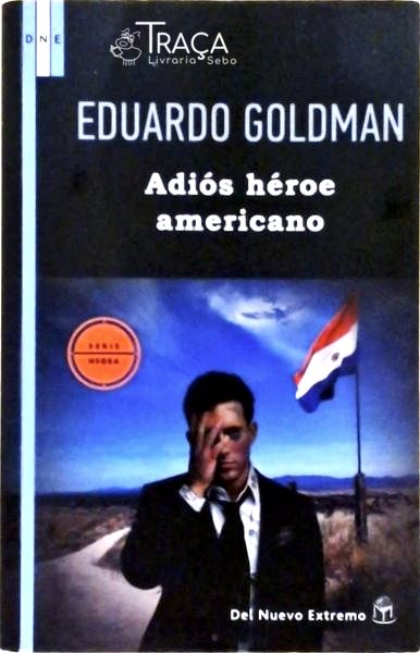 Adiós Héroe Americano