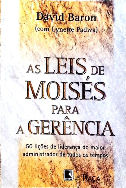 As Leis de Moises para a Gerência