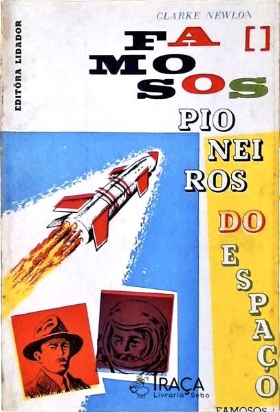 Pioneiros do Espaço Famosos