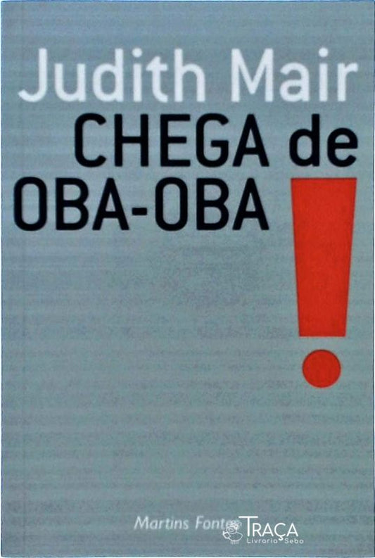 Chega de Oba-oba!