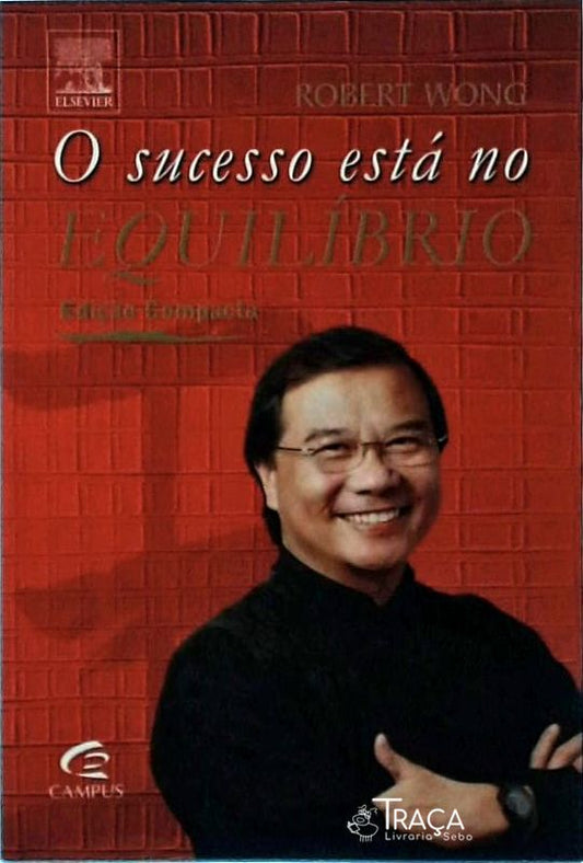 O Sucesso Está No Equilíbrio