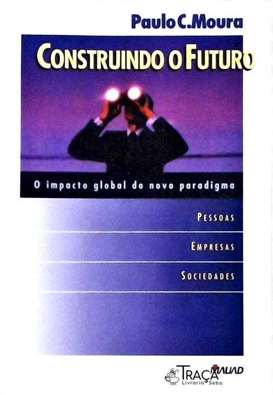 Construindo o Futuro